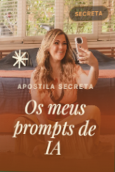 Apostila secreta de prompts